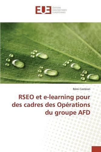 Cover image for Rseo Et E-Learning Pour Des Cadres Des Op rations Du Groupe Afd