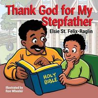 Cover image for Thank God for My Stepfather