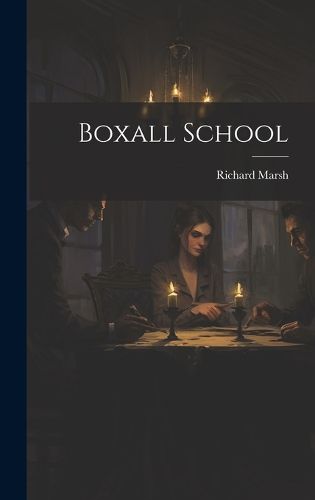 Cover image for Boxall School