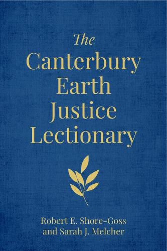 Cover image for The Canterbury Earth Justice Lectionary