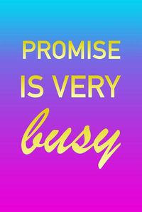 Cover image for Promise: I'm Very Busy 2 Year Weekly Planner with Note Pages (24 Months) - Pink Blue Gold Custom Letter P Personalized Cover - 2020 - 2022 - Week Planning - Monthly Appointment Calendar Schedule - Plan Each Day, Set Goals & Get Stuff Done