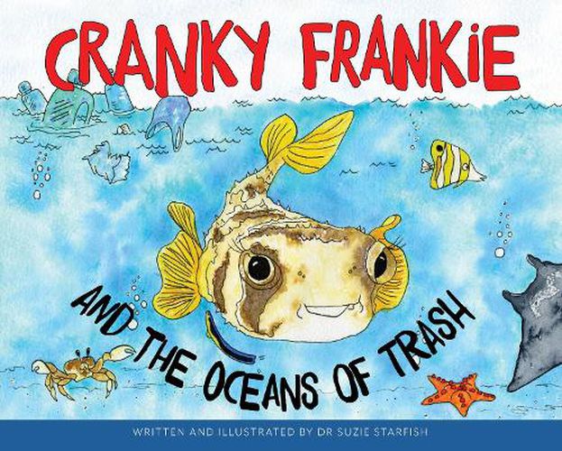 Cover image for Cranky Frankie and the Oceans of Trash