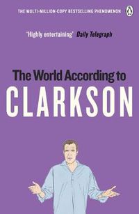 Cover image for The World According to Clarkson: The World According to Clarkson Volume 1