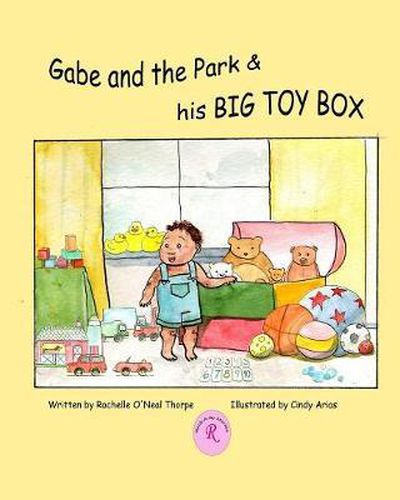Cover image for Gabe and the Park & his Big Toy Box: Learning Your Environment, Numbers, and Shapes