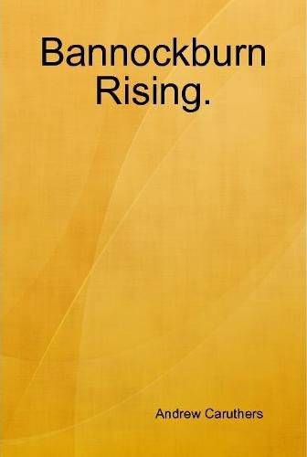 Cover image for Bannockburn Rising.