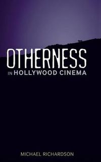 Cover image for Otherness in Hollywood Cinema