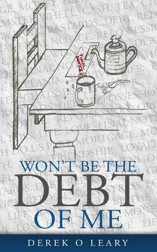 Cover image for Won't Be the Debt of Me