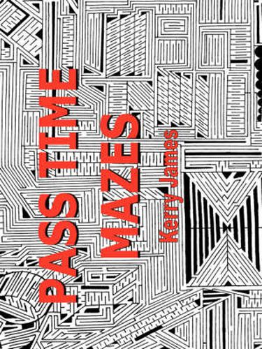 Cover image for Pass Time Mazes