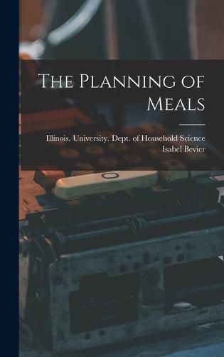 Cover image for The Planning of Meals