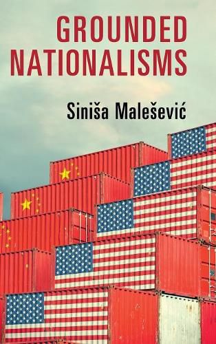 Cover image for Grounded Nationalisms: A Sociological Analysis