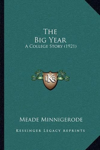 The Big Year: A College Story (1921)