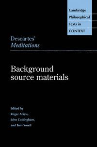 Cover image for Descartes' Meditations: Background Source Materials