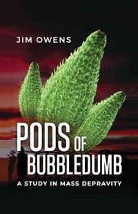 Cover image for Pods of Bubbledumb