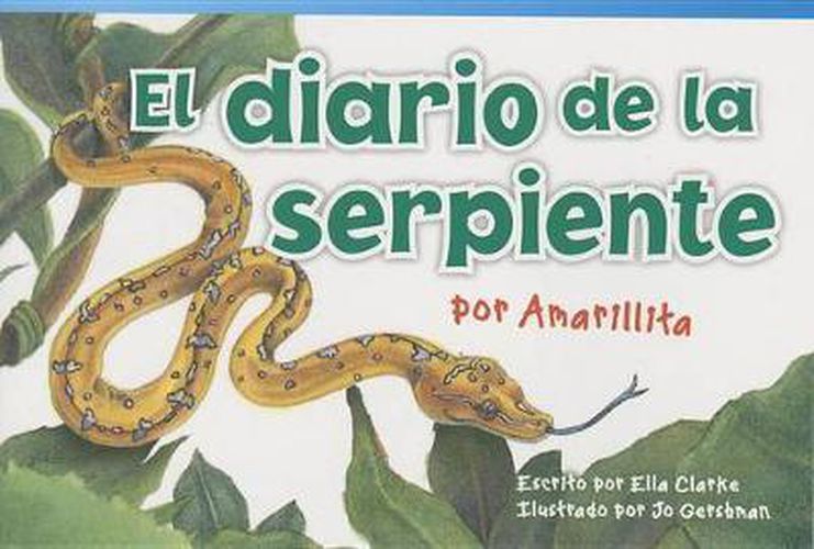 Cover image for El diario de la serpiente por Amarillita (The Snake's Diary by Little Yellow)