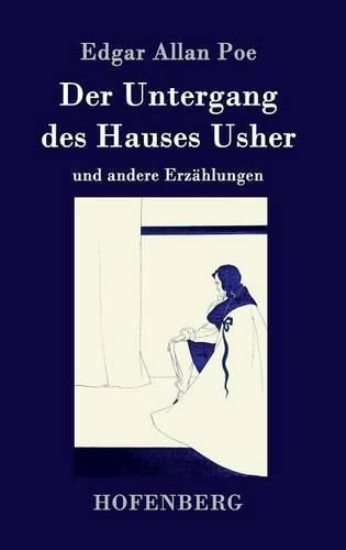 Cover image for Der Untergang des Hauses Usher: und andere Erzahlungen