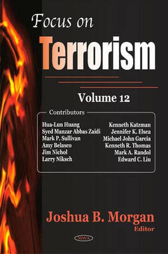 Cover image for Focus on Terrorism: Volume 12