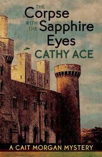 Cover image for The Corpse with the Sapphire Eyes