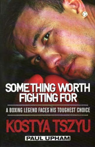 Something Worth Fighting For: A Boxing Legend Faces his Greatest Choice