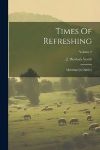 Cover image for Times Of Refreshing