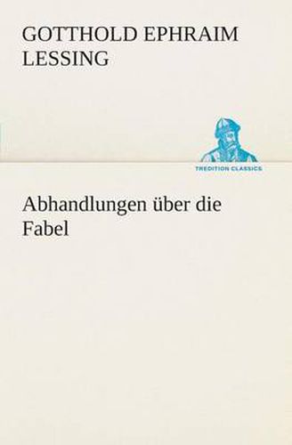Cover image for Abhandlungen uber die Fabel