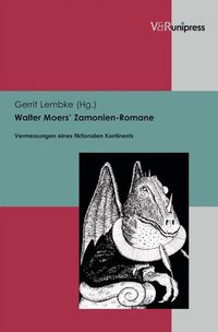 Cover image for Walter Moers' Zamonien-Romane: Vermessungen eines fiktionalen Kontinents