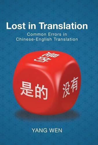 Cover image for Lost in Translation: Common Errors in Chinese-English Translation