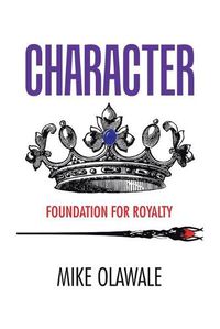 Cover image for Character: Foundation for Royalty