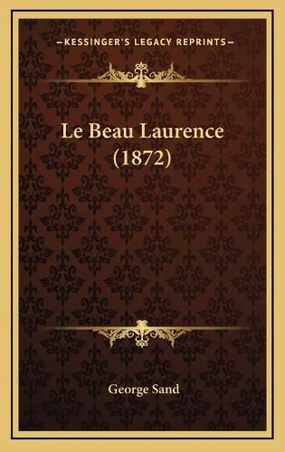 Le Beau Laurence (1872)