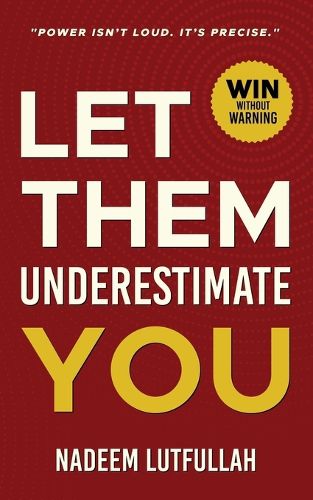 Cover image for Let Them Underestimate You