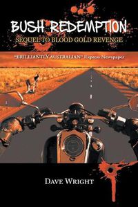 Cover image for Bush Redemption: Sequel to Blood Gold Revenge