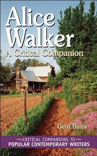 Cover image for Alice Walker: A Critical Companion