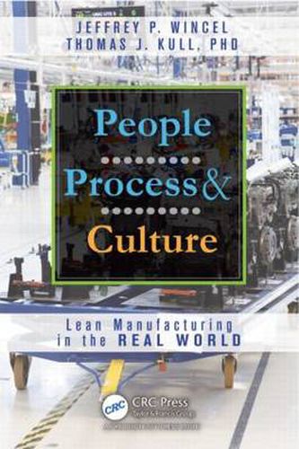 Cover image for People, Process, and Culture: Lean Manufacturing in the Real World