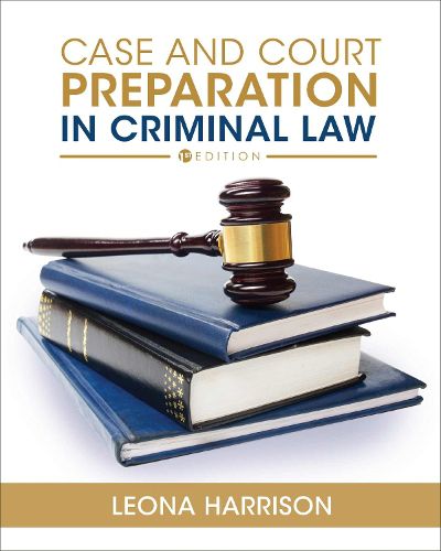 Cover image for Case and Court Preparation in Criminal Law