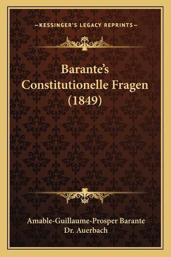 Cover image for Baranteacentsa -A Centss Constitutionelle Fragen (1849)