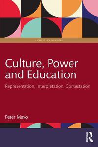 Cover image for Culture, Power and Education