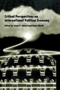 Cover image for Critical Perspectives on International Political Economy