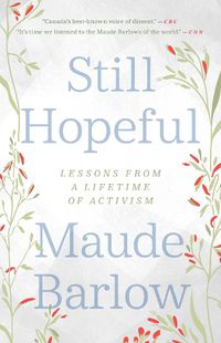 Cover image for Still Hopeful: Lessons from a Lifetime of Activism