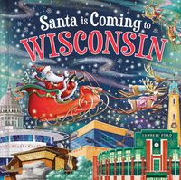 Cover image for Santa Is Coming to Wisconsin