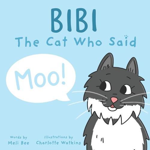 Cover image for Bibi - The Cat Who Said Moo