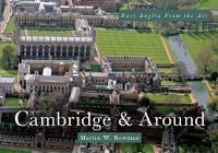 Cover image for East Anglia from the Air Cambridge & Around