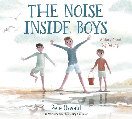 Cover image for The Noise Inside Boys: A Story About Big Feelings