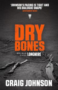 Cover image for Dry Bones: A thrilling episode in the best-selling, award-winning series - now a hit Netflix show!