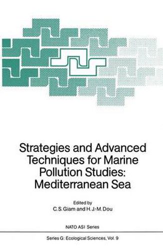 Cover image for Strategies and Advanced Techniques for Marine Pollution Studies: Mediterranean Sea