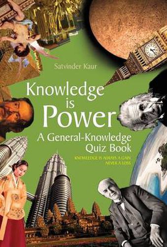 Cover image for Knowledge Is Power: A General-Knowledge Quiz Book