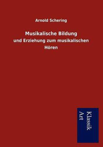 Cover image for Musikalische Bildung