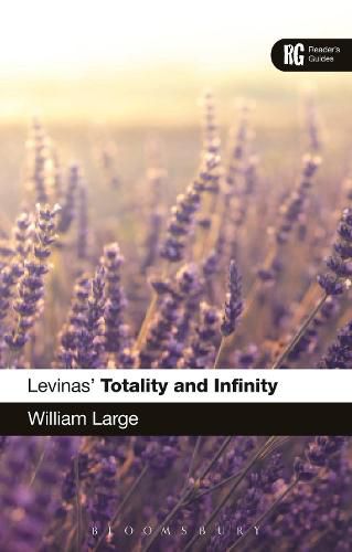 Cover image for Levinas' 'Totality and Infinity': A Reader's Guide