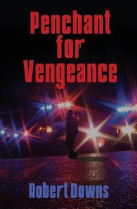 Cover image for Penchant for Vengeance