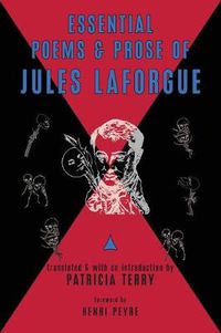 Cover image for Essential Poems and Prose of Jules Laforgue