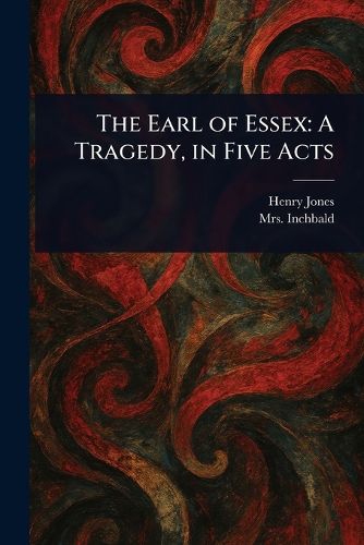 Cover image for The Earl of Essex