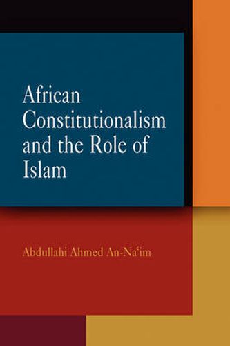 Cover image for African Constitutionalism and the Role of Islam